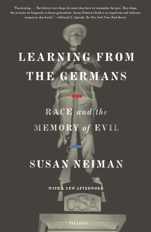 Learning from the Germans by Susan Neiman