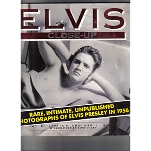 Elvis Close-Up by Jay Leviton and Ger Rijff - THE ELVIS FORUM
