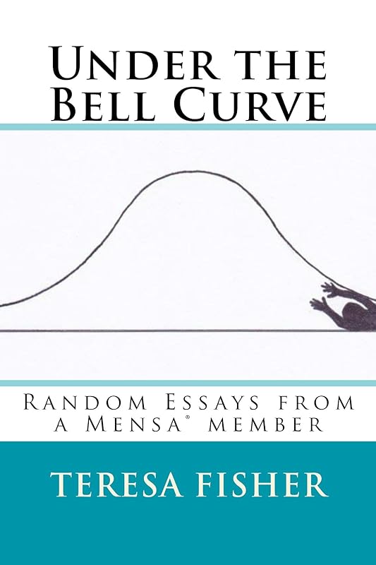 Under the Bell Curve by Teresa Fisher