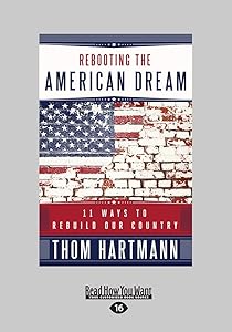 Rebooting the American Dream: 15 Ways to Rebuild Our Country