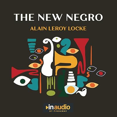 The New Negro: An Interpretation