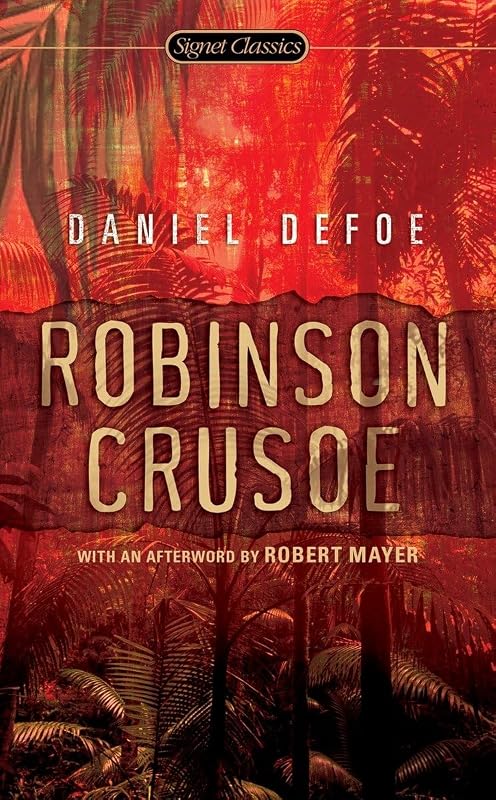 Robinson Crusoe (Signet Classics) by Daniel Defoe