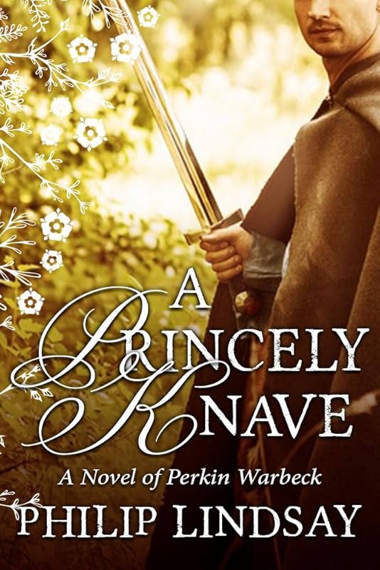 A Princely Knave by Philip Lindsay