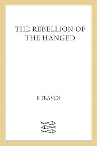 The Rebellion of the Hanged (Jungle Novels Book 5)