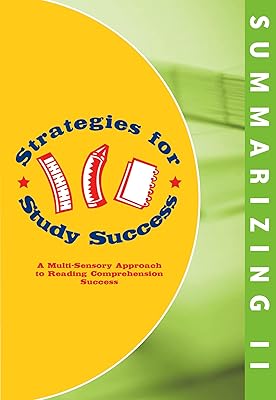Strategies for Study Success, Summarizing II Multisensory Reading Comprehension Workbook