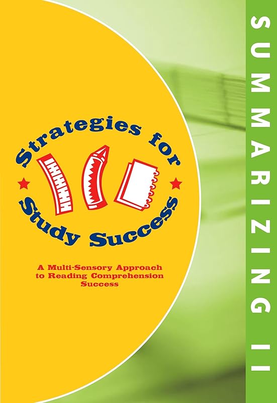 Strategies for Study Success, Summarizing II Multisensory Reading Comprehension Workbook by Emily Levy