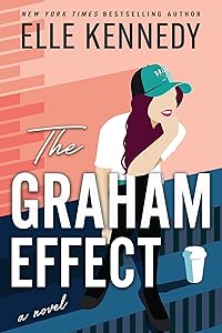 The Graham Effect (Campus Diaries, 1)