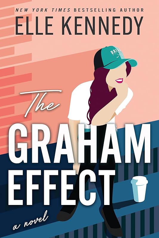 The Graham Effect (Campus Diaries, 1) by Elle Kennedy