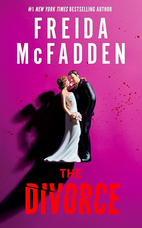 The Divorce by Freida McFadden