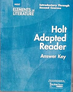 Holt Elements of Literature, Grades 6-8: Adapted Reader Answer Key by Holt McDougal