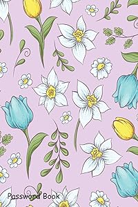 Password Book: Include Alphabetical Index With Seamless Pattern Daffodils Tulips