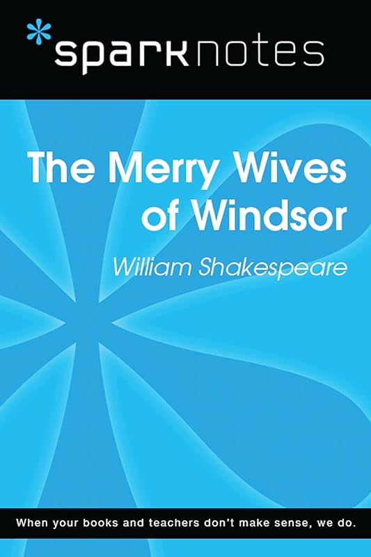 The Merry Wives of Windsor (SparkNotes Literature Guide) (SparkNotes Literature Guide Series) by SparkNotes