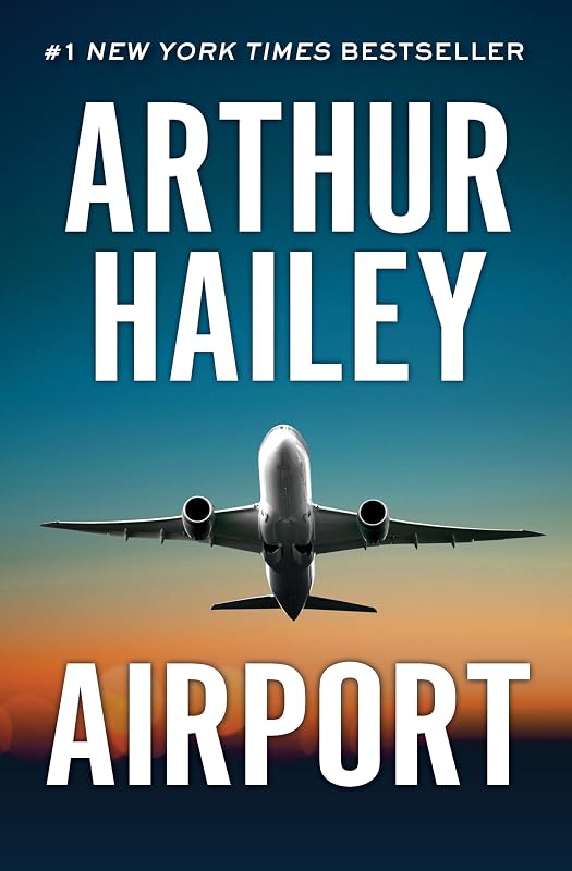 Airport by Arthur Hailey