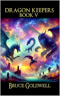 Dragon Keepers V: WARLOCK (Dragon Keepers Fantasy Series Book 5)