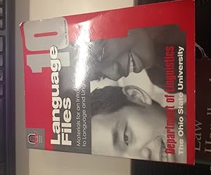 Language Files: Materials for an Introduction to Language and Linguistics by Anouschka Bergmann