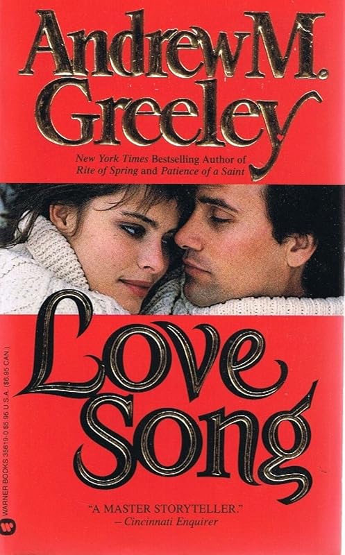 Love Song by Andrew M Greeley