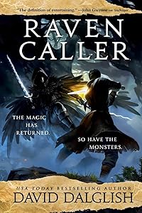 Ravencaller (The Keepers, 2) by David Dalglish