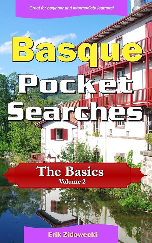Basque Pocket Searches - The Basics - Volume 2: A set of word search puzzles to aid your language learning by Erik Zidowecki