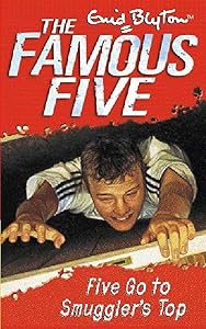 Famous Five 4: Five Go to Smuggler's Top (Famous Five)