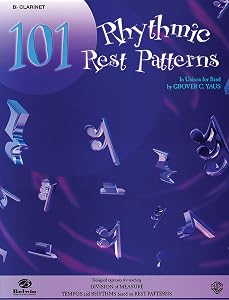 101 Rhythmic Rest Patterns: B-flat Cornet (Trumpet)