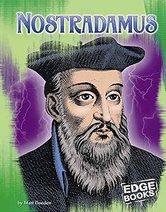 Nostradamus (Edge Books: Unexplained)