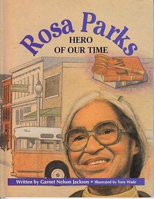 Rosa Parks: Hero of Our Time (Beginning Biographies)