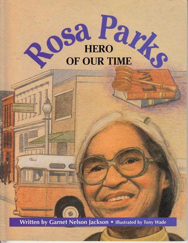 Rosa Parks: Hero of Our Time (Beginning Biographies) by Garnet Jackson