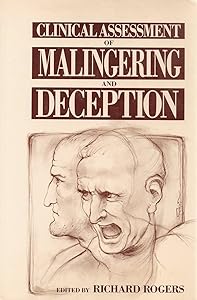 Clinical Assessment of Malingering and Deception, First Edition
