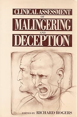 Clinical Assessment of Malingering and Deception, First Edition