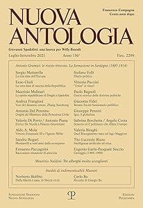 Nuova Antologia - a. CLVI, n. 2299, luglio-settembre 2021: Rivista di lettere, scienze ed arti. Serie trimestrale fondata da Giovanni Spadolini (Italian Edition)