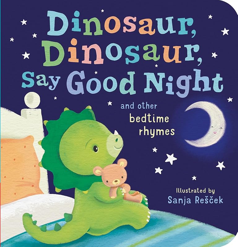 Dinosaur, Dinosaur, Say Good Night by Tiger Tales