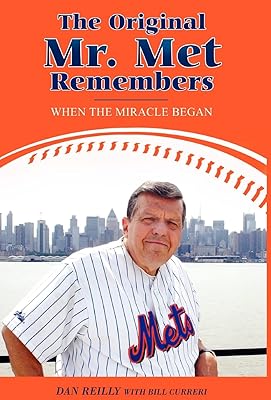 The Original Mr. Met Remembers: When the Miracle Began