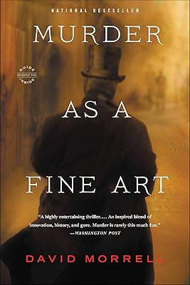 Murder as a Fine Art (Thomas and Emily De Quincey, 1)