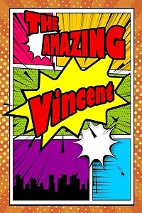 The Amazing Vincent: Blank Cookbook Recipes & Notes featuring 120 pages 6"x9"