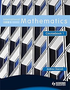 International Mathematics, Coursebook 1 by Andrew Sherratt