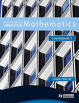 International Mathematics, Coursebook 1