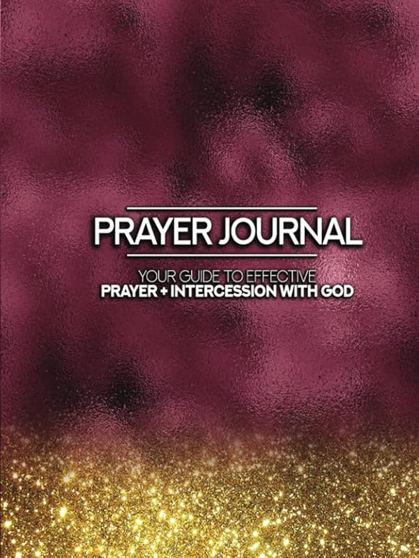 Push Power Boss Prayer Journal: Your Guide to Effective Prayer + Intercession with God by Cheronda Hester