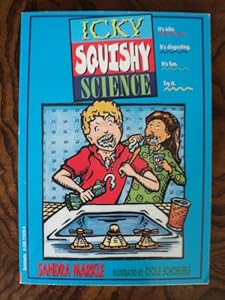 Icky, Squishy Science
