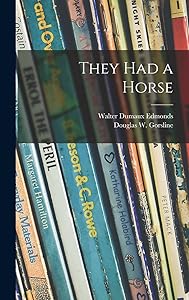 They Had a Horse by Walter Dumaux 1903-1998 Edmonds