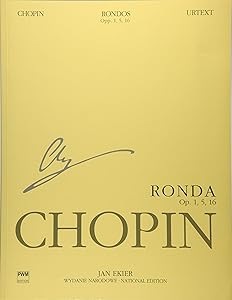 Rondos for Piano: Chopin National Edition Vol. VIIIA (National Edition of the Works of Fryderyk Chopin: Series A: Works Published During Chopin's ... Seria A: Utwory Wydane Za Zycia Chopina, 8) by Jan Ekier