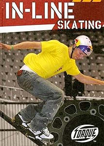 In-Line Skating (Torque Books: Action Sports) by Jack David