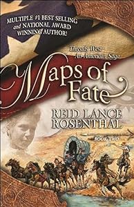 Maps of Fate (Threads West, An American Saga Book 2)