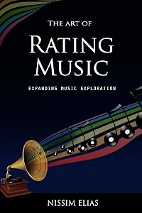 The Art of Rating Music: expanding music exploration by Nissim Elias