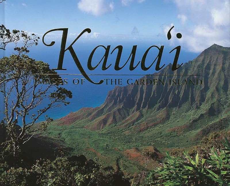 Kauai: Images of the Garden Island by Douglas Peebles