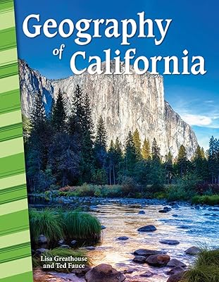 Geography of California - Social Studies Book for Kids - Great for School Projects and Book Reports (Social Studies: Informational Text)