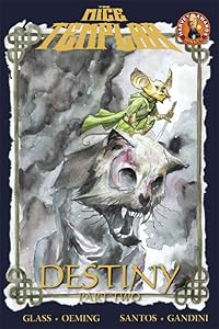 Mice Templar Volume 2: Destiny Part 1 by Bryan J. L. Glass
