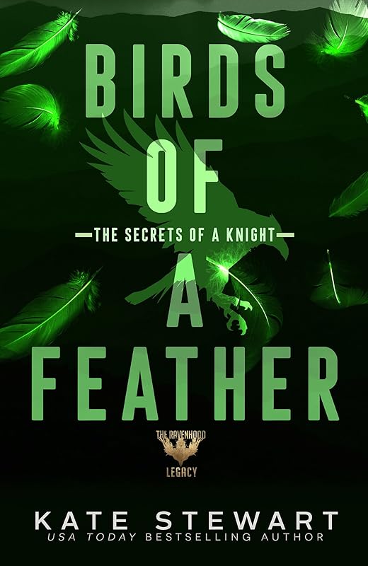 Birds of a Feather (Ravenhood Legacy) by KATE STEWART