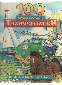 100 Words About Transportation