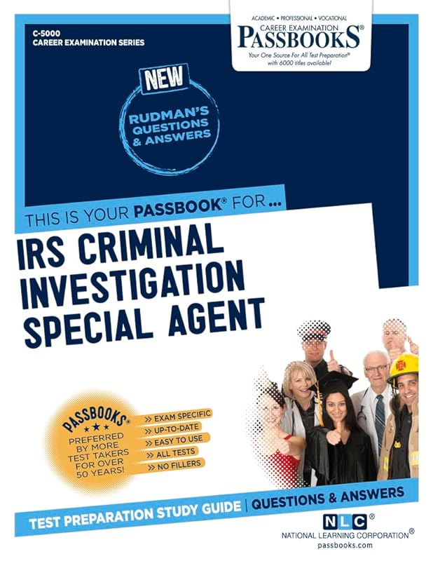 IRS Criminal Investigation Special Agent (C-5000): Passbooks Study Guide (5000) (Career Examination Series) by National Learning Corporation