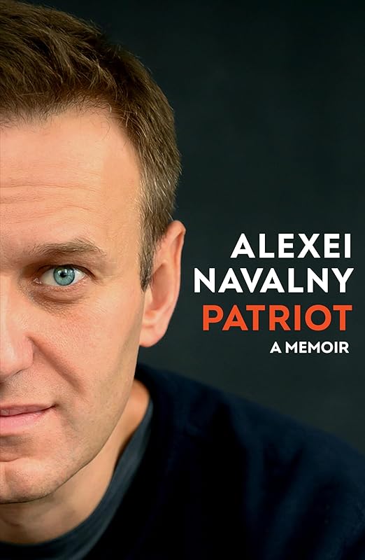 Patriot: A Memoir by Alexei Navalny